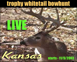 Bowhunting Kansas Live - 2003