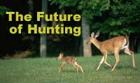 Future of Hunting